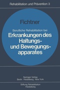 Cover: Berufliche Rehabilitation bei Erkrankungen des Haltungs- und Bewegungsapparates - Springer