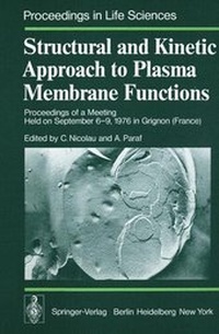 Enlarge image Cover: Structural and Kinetic Approach to Plasma Membrane Functions - Springer