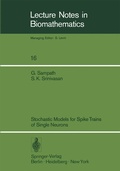 Cover: Stochastic Models for Spike Trains of Single Neurons - Springer