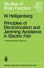 Cover: Principles of Electrolocation and Jamming Avoidance in Electric Fish - Springer