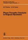 Cover: Phase Transfer Catalysis in Organic Synthesis - Springer
