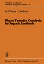 Cover: Phase Transfer Catalysis in Organic Synthesis - Springer