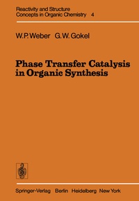 Abbildung von: Phase Transfer Catalysis in Organic Synthesis - Springer