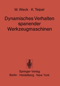 Cover: Dynamisches Verhalten spanender Werkzeugmaschinen - Springer