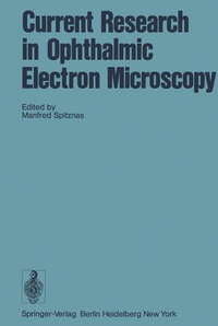 Enlarge image Cover: Current Research in Ophthalmic Electron Microscopy - Springer