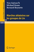 Cover: Marches Aleatoires sur les Groupes de Lie - Springer