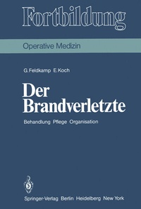 Abbildung von: Der Brandverletzte - Springer