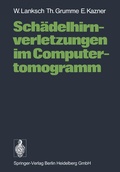 Cover: Sch&auml;delhirnverletzungen im Computertomogramm - Springer