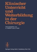 Cover: Klinischer Unterricht und Weiterbildung in der Chirurgie - Springer