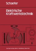 Cover: Elektrische Kraftwerkstechnik - Springer