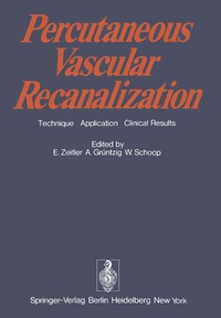 Enlarge image Cover: Percutaneous Vascular Recanalization - Springer