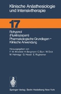 Cover: Rohypnol (Flunitrazepam), Pharmakologische Grundlagen, Klinische Anwendung - Springer