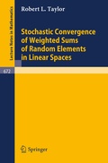 Cover: Stochastic Convergence of Weighted Sums of Random Elements in Linear Spaces - Springer