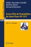 Cover: Ecole d'Ete de Probabilites de Saint-Flour VII, 1977 - Springer