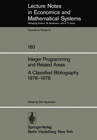 Enlarge image Cover: Integer Programming and Related Areas A Classified Bibliography 1976-1978 - Springer