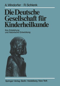 Abbildung von: Die Deutsche Gesellschaft für Kinderheilkunde - Springer