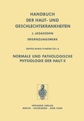 Cover: Normale und Pathologische Physiologie der Haut II - Springer