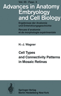 Enlarge image Cover: Cell Types and Connectivity Patterns in Mosaic Retinas - Springer
