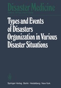 Cover: Types and Events of Disasters Organization in Various Disaster Situations - Springer
