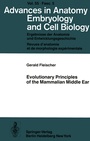 Cover: Evolutionary Principles of the Mammalian Middle Ear - Springer