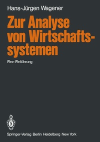 Abbildung von: Zur Analyse von Wirtschaftssystemen - Springer