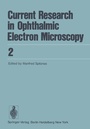 Cover: Current Research in Ophthalmic Electron Microscopy - Springer