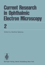 Cover: Current Research in Ophthalmic Electron Microscopy - Springer