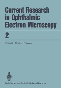 Enlarge image Cover: Current Research in Ophthalmic Electron Microscopy - Springer