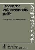 Cover: Theorie der Au&szlig;enwirtschaftspolitik - Springer