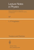 Cover: Twistors and Particles - Springer