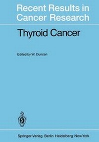 Enlarge image Cover: Thyroid Cancer - Springer