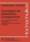 Cover: Grundlagen Der Elektrischen Energietechnik - Springer