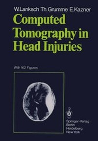 Enlarge image Cover: Computed Tomography in Head Injuries - Springer