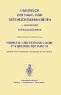 Cover: Normale und Pathologische Physiologie der Haut III / Normal and Pathologic Physiology of the Skin III - Springer