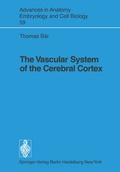 Cover: The Vascular System of the Cerebral Cortex - Springer