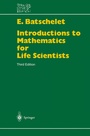 Cover: Introduction to Mathematics for Life Scientists - Springer
