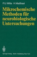 Cover: Mikrochemische Methoden f&uuml;r neurobiologische Untersuchungen - Springer