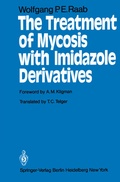 Cover: The Treatment of Mycosis with Imidazole Derivatives - Springer