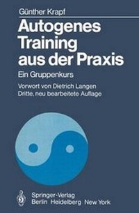 Enlarge image Cover: Autogenes Training aus der Praxis - Springer
