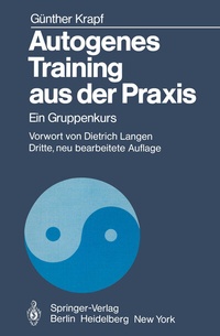 Enlarge image Cover: Autogenes Training aus der Praxis - Springer