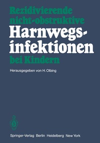 Abbildung von: Rezidivierende nicht-obstruktive Harnwegsinfektionen bei Kindern - Springer