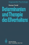 Cover: Determinanten und Therapie des E&szlig;verhaltens - Springer