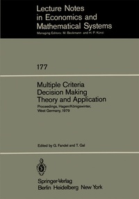 Enlarge image Cover: Multiple Criteria Decision Making Theory and Application - Springer