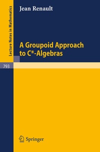 Abbildung von: A Groupoid Approach to C*-Algebras - Springer