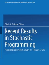 Enlarge image Cover: Recent Results in Stochastic Programming - Springer