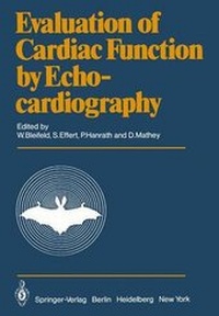 Enlarge image Cover: Evaluation of Cardiac Function by Echocardiography - Springer