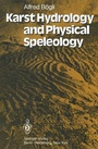 Bild: Karst Hydrology and Physical Speleology - Springer