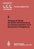 Cover: Die direkte Hartverchromung von Aluminiumzylindern durch Galvanisches Auftragshonen - Springer