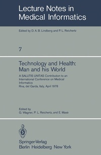 Enlarge image Cover: Technology and Health: Man and His World - Springer