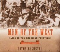 Enlarge image Cover: Men of the West - WW Norton & Co